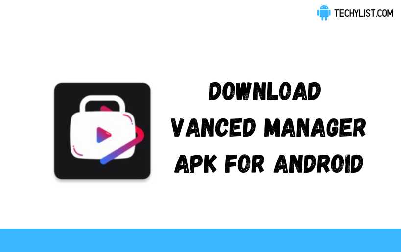 Vanced Manager APK
