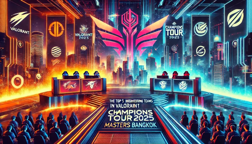 The Top 5 Highest Earning Teams in Valorant and Odds for Champions Tour 2025: Masters Bangkok
